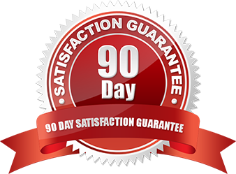 OUR 90 DAY Money Back Guarantee OUR 90 DAY Money Back Guarantee