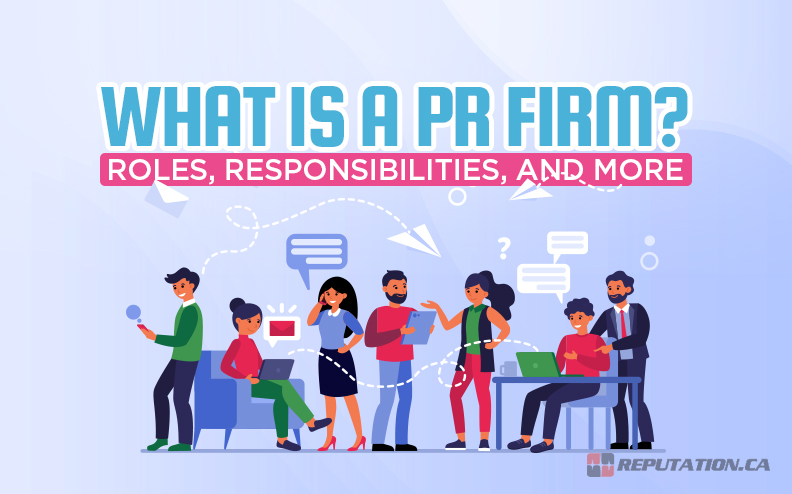 What is a PR Firm? Roles, Responsibilities, and More