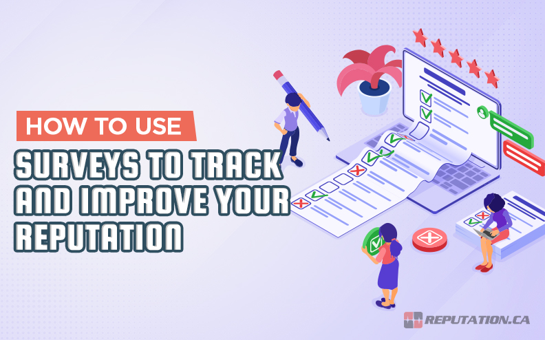 Surveys to Track Reputation