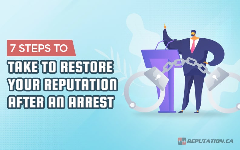 Restoring Reputation After Arrest