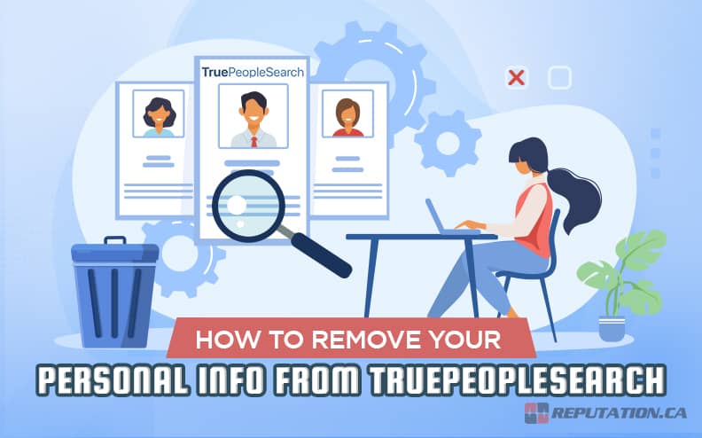 Removing Personal Info From TruePeopleSearch