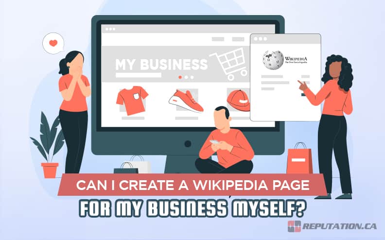 FAQ: Can I Create a Wikipedia Page for My Business Myself?