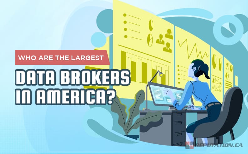 Who Are the Largest Data Brokers in America?