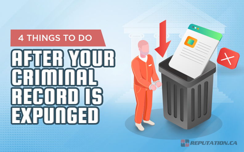 4 Things to Do After Your Criminal Record is Expunged