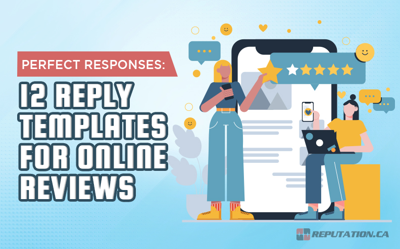 Perfect Responses: 12 Reply Templates for Online Reviews