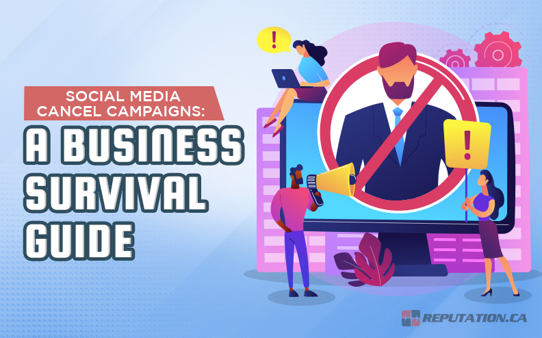 Social Media Cancel Campaigns: A Business Survival Guide