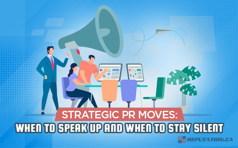 Strategic PR Moves: When to Speak Up and When to Stay Silent