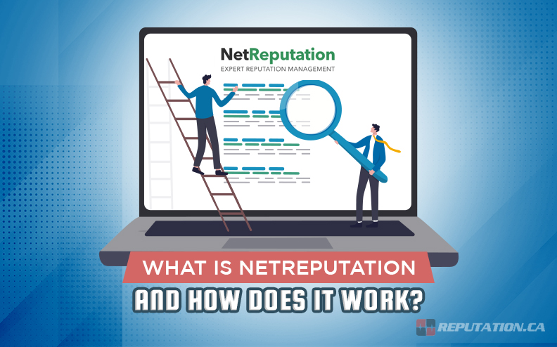 What is NetReputation and How Does It Work