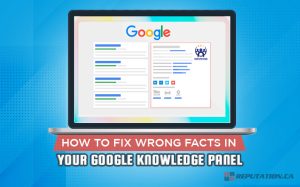 How to Fix Wrong Facts in Your Google Knowledge Panel