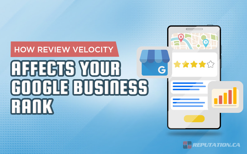 How Review Velocity Affects Your Google Business Rank